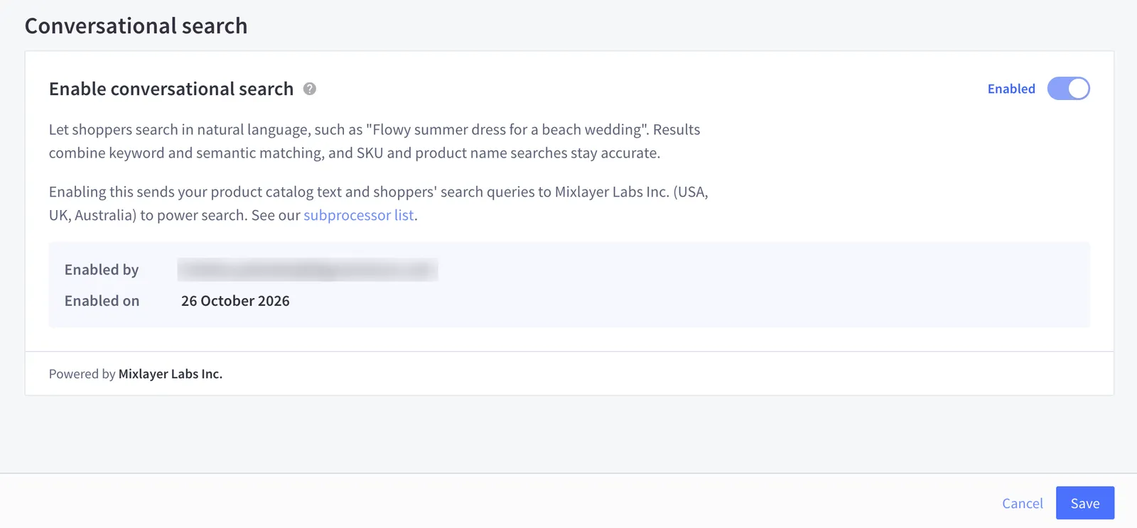 The Conversational search section with the Enable conversational search toggle set to Enabled, a notice that enabling it sends product catalog text and shopper search queries to Mixlayer Labs Inc., and Enabled by and Enabled on details showing the date 26 October 2026.