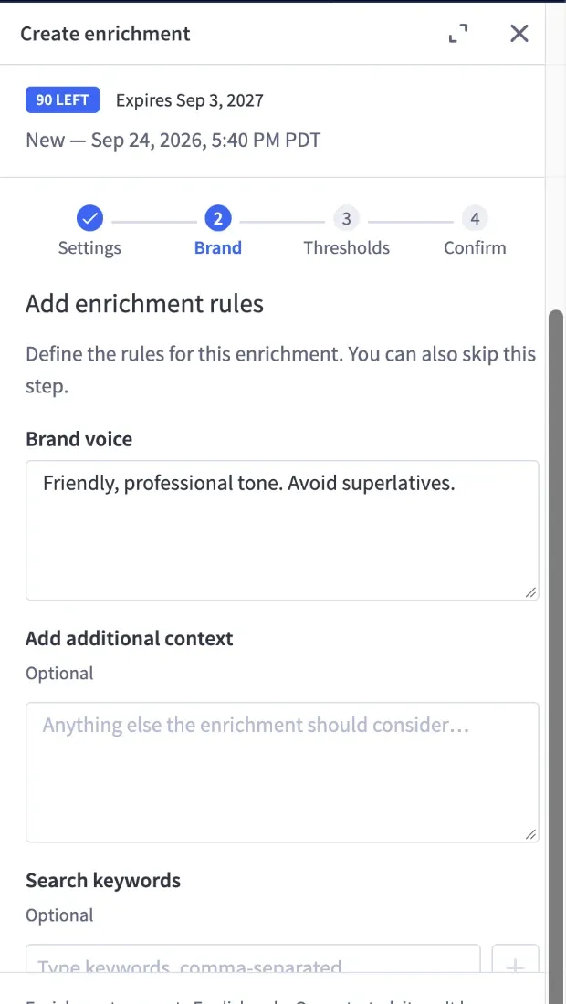 The brand step of the create enrichment panel, showing a brand voice text area containing a short tone instruction, an optional additional context field, and an optional search keywords field.